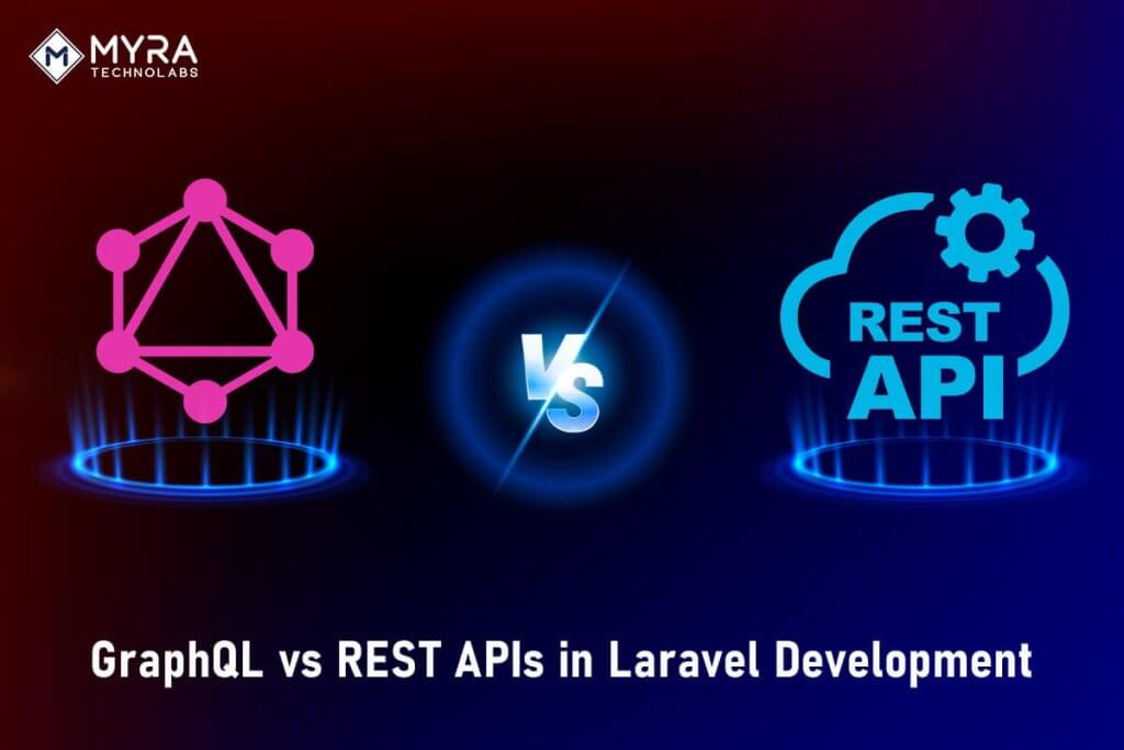 GraphQL vs REST APIs in Laravel Development