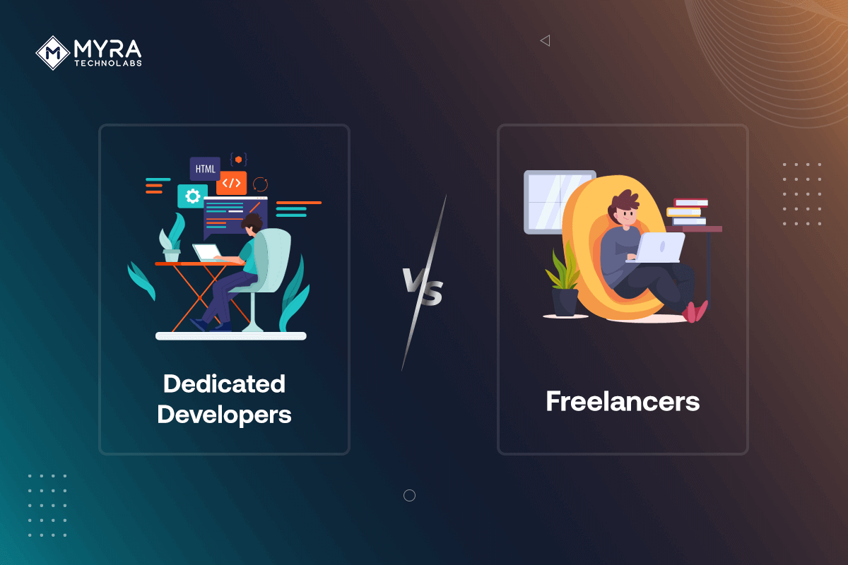 Dedicated Developers vs Freelancers